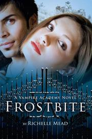 Cover of: Frostbite by Richelle Mead