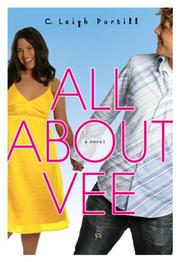 All about Vee by C. Leigh Purtill