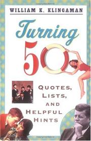 Cover of: Turning 50: Quotes, Lists, and Helpful Hints