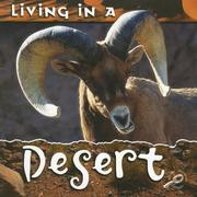 Cover of: Living in a Desert (Animal Habitats)