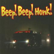 Cover of: Beep-beep! Honk! by L. Schaefer