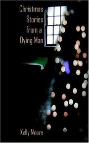 Cover of: Christmas Stories from a Dying Man