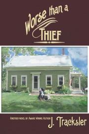 Cover of: Worse Than a Thief by Joyce Tracksler