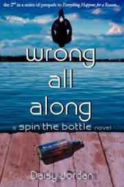 Cover of: Wrong All Along by Daisy Jordan, Daisy Jordan