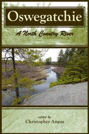 Cover of: Oswegatchie: A North Country River