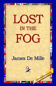 Cover of: Lost in the Fog by James De Mille, James De Mille