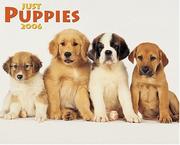 Cover of: Just Puppies 2006 16-Month Wall Calendar | Willow Creek Press