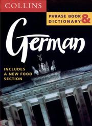 Cover of: German Phrase Book and Dictionary (Collins Phrase Book & Dictionary) by HarperCollins Publishers Limited