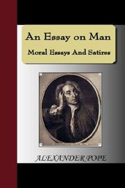 Cover of: An Essay on Man - Moral Essays And Satires