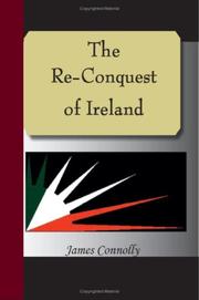 The Re-Conquest of Ireland by Connolly, James