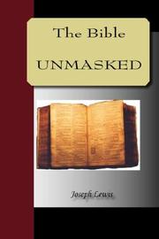 Cover of: The Bible Unmasked | Joseph Lewis