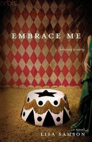 Cover of: Embrace Me by Lisa Samson