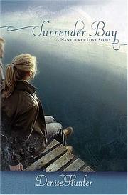 Cover of: Surrender Bay (Nantucket Love Story Series #1)