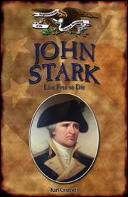 John Stark by Karl Crannell