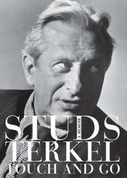 Touch and Go by Studs Terkel, Sydney Lewis
