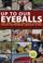 Cover of: Up to Our Eyeballs