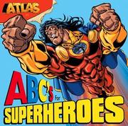 Cover of: Atlas: ABC's for Superheroes (Atlas)