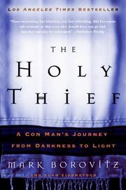 Cover of: The Holy Thief by Mark Borovitz, Alan Eisenstock, Mark Borovitz, Alan Eisenstock