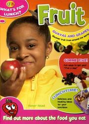 Cover of: Fruit (Qeb What's for Lunch?) by 