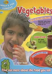 Cover of: Vegetables (Qeb What's for Lunch?)