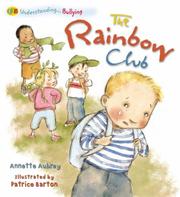 Cover of: The Rainbow Club (Bullying) (Qeb Understanding...) by Annette Aubrey