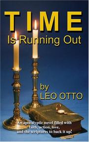 Cover of: Time is Running Out by Leo Otto