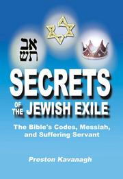 Cover of: Secrets of the Jewish Exile | Preston Kavanagh