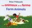 Cover of: Les Animaux de la Ferme/Farm Animals