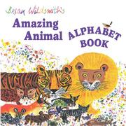 Cover of: Brian Wildsmith's Amazing Animal Alphabet Book by Brian Wildsmith