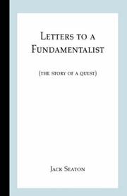Cover of: Letters to a Fundamentalist: The Story of a Quest