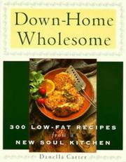 Cover of: Down-Home Wholesome | Danella Carter