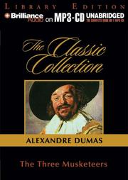 Cover of: Three Musketeers, The (The Classic Collection) by Alexandre Dumas