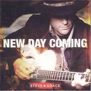 Cover of: New Day Coming | Steve Grace