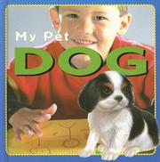 Cover of: Dog (My Pet) by 
