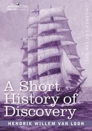 Cover of: A Short History of Discovery: From the Earliest Times to the Founding of Colonies in the American Continent