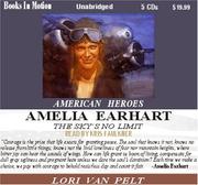 Cover of: Amelia Earhart  "The Sky's No Limit"