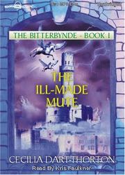 Cover of: The Ill-Made Mute (The Bitterbynde Series Book 1)