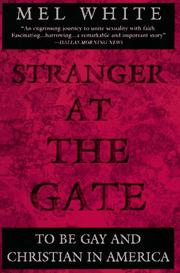 Cover of: Stranger at the gate by White, Mel