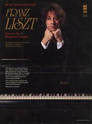 Cover of: Music Minus One Piano: Liszt Concerto No. 2 in A Major, S125: Hungarian Fantasia, S123 (Sheet Music and CD Accompaniment)