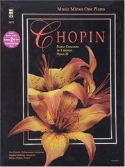 Cover of: Music Minus One Piano: Chopin Concerto in F minor, op. 21 (Book & 2 CDs)