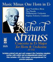 Cover of: Music Minus One French Horn: Richard Strauss Concerto in E-Flat Major, AV132 (Book & CD)