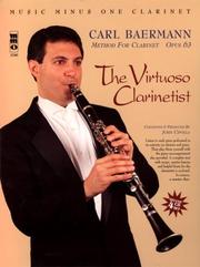 Cover of: Music Minus One Clarinet: Virtuoso Clarinetist: Baermann, op. 63 (Book & 4 CDs)