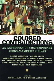 Cover of: Colored Contradictions: An Anthology of Contemporary African-American Plays