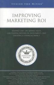 Cover of: Improving Marketing ROI by Aspatore Books Staff