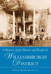 Cover of: A History of the Homes and Peopleof Williamsburgh District by Gordon Bubber Jenkinson