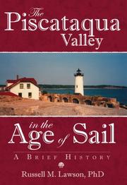 Cover of: The Piscataqua Valley in the Age of Sail by Russell M. Lawson