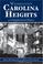 Cover of: Wilmington's Carolina Heights