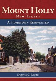 Cover of: Mount Holly, New Jersey: Hometown Reinvented