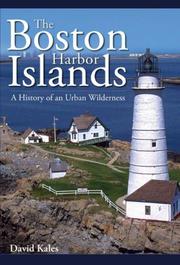 Cover of: The Boston Harbor Islands by David Kales