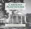 Cover of: Carolina Plantations